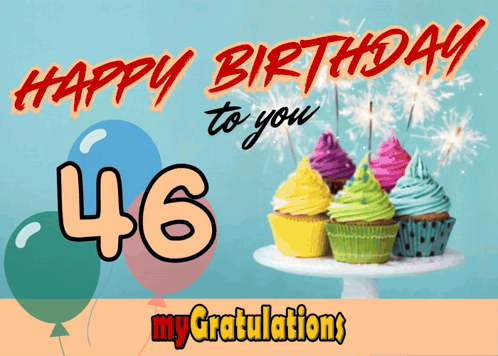 A Birthday Card With Cupcakes And Balloons Says Happy Birthday To You 46 GIF