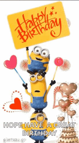 A Birthday Card With Minions Holding Balloons And A Sign That Says Happy Birthday GIF