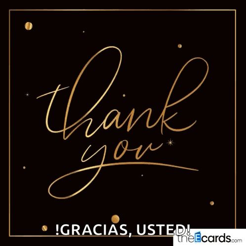 A Black And Gold Thank You Card With Gracias Usted In The Corner GIF