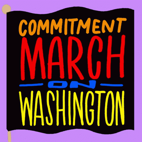 A Black And Purple Sign That Says " Commemoration Of The 57Th Anniversary Of Historical March On Washington " GIF