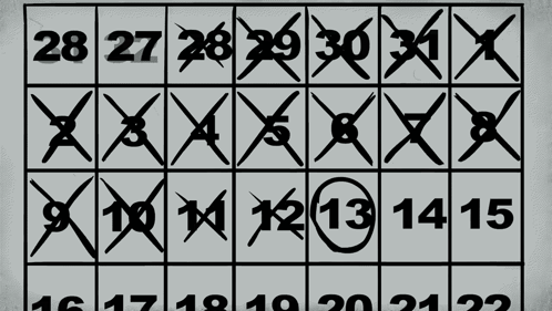 A Black And White Calendar With The Numbers 16 17 18 19 20 21 And 22 Crossed Out GIF