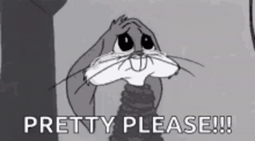 A Black And White Cartoon Of Bugs Bunny Crying With The Words `` Pretty Please '' Written Below Him . GIF