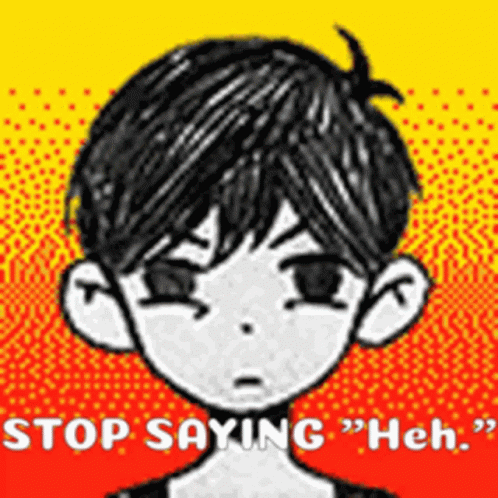 A Black And White Drawing Of A Boy With The Words Stop Saying " Heh " Below Him . GIF
