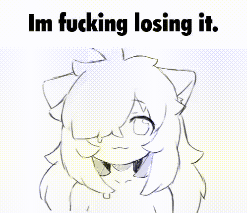 a black and white drawing of a cat with the words `` im fucking losing it ''