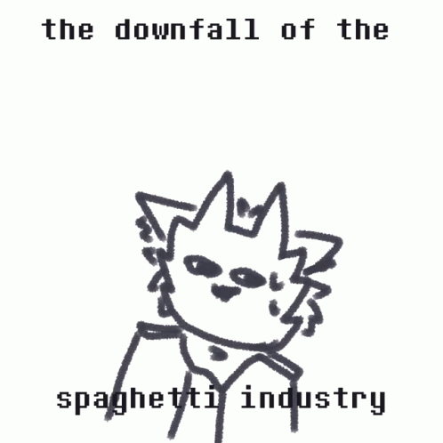 a black and white drawing of a cat with the words " the downfall of the spaghetti industry "