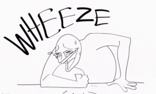 A Black And White Drawing Of A Man Laughing With The Words " Whieeze " Above Him GIF