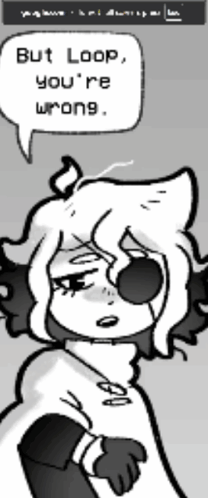 A Black And White Drawing Of A Person With A Speech Bubble That Says " But Loop You 'Re Wrong " GIF