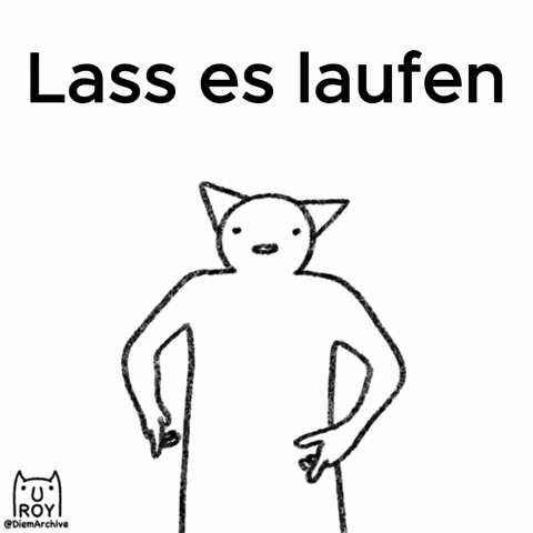 a black and white drawing of a person with the words lass es laufen on the top