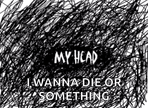 A Black And White Drawing With The Words I Wanna Die Or Something On It GIF