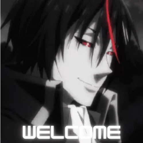 A Black And White Image Of A Anime Character With Red Eyes And The Words `` Welcome '' . GIF