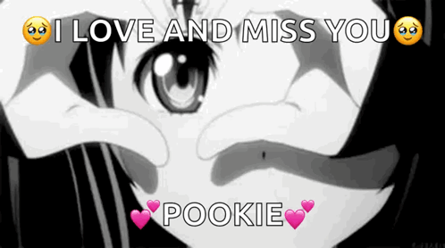 A Black And White Image Of A Girl Making A Heart With Her Hands And The Words I Love And Miss You Pookie . GIF