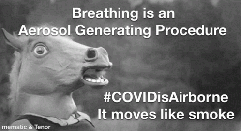 A Black And White Image Of A Horse With The Caption Breathing Is An Aerosol Generating Procedure GIF