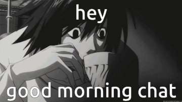 A Black And White Image Of A Person With The Words Hey Good Morning Chat Below Them GIF