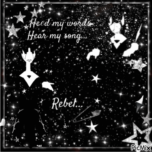 A Black And White Image With The Words Feed My Words Hear My Song Rebel On It GIF