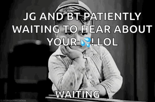 A Black And White Photo Of A Boy With The Caption Jg And Bt Patiently Waiting To Hear About Your ! Lol Waiting GIF