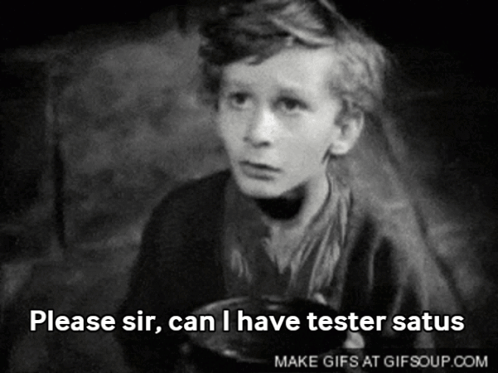 A Black And White Photo Of A Boy With The Words Please Sir Can I Have Tester Satus GIF