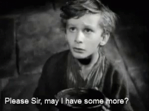 A Black And White Photo Of A Boy With The Words Please Sir May I Have Some More Below Him GIF