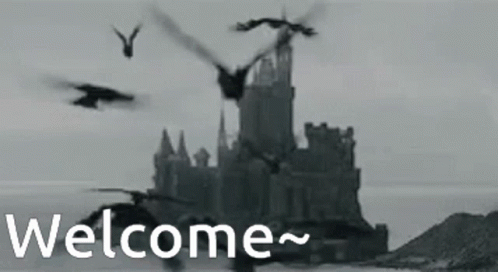 A Black And White Photo Of A Castle With Birds Flying In Front Of It And The Words Welcome Below It GIF