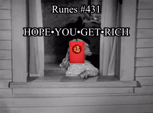 A Black And White Photo Of A Dog Looking Out A Window With The Words Runes # 431 Hope You Get Rich Above It GIF