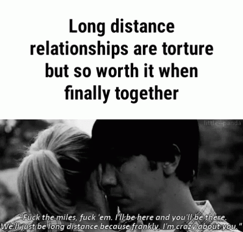 A Black And White Photo Of A Man And A Woman With A Quote About Long Distance Relationships GIF