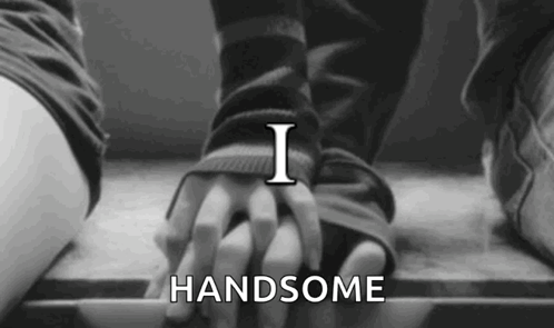 A Black And White Photo Of A Man And Woman Holding Hands With The Words I Handsome Above Them GIF