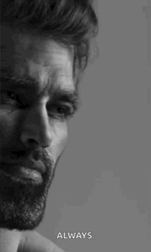 A Black And White Photo Of A Man With A Beard And The Words `` Always '' On The Bottom . GIF