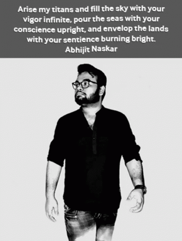 A Black And White Photo Of A Man With Glasses And A Quote By Abhijit Naskar GIF