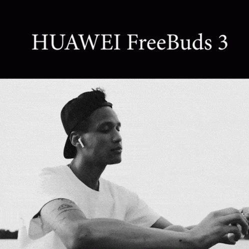 A Black And White Photo Of A Man With The Words Huawei Freebuds 3 GIF