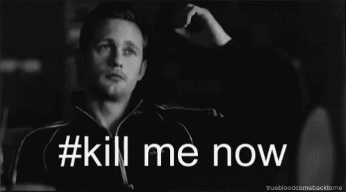 A Black And White Photo Of A Man With The Words #Kill Me Now Above Him GIF
