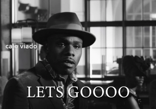 A Black And White Photo Of A Man With The Words Let 'S Goooo GIF