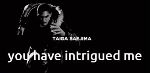 A Black And White Photo Of A Man With The Words `` You Have Intrigued Me '' Written Above Him . GIF