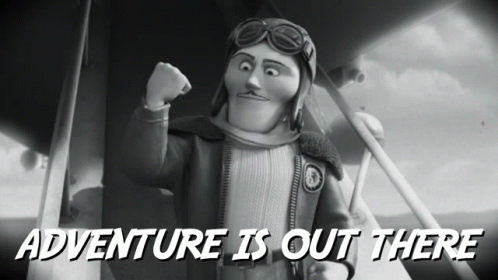 A Black And White Photo Of A Pilot With The Words Adventure Is Out There Below Him GIF