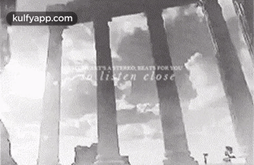 Black And White Columns With To Listen Close Text GIF