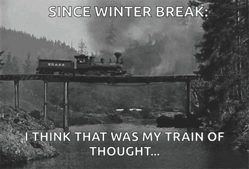 A Black And White Photo Of A Train Crossing A Bridge With The Caption " Since Winter Break I Think That Was My Train Of GIF