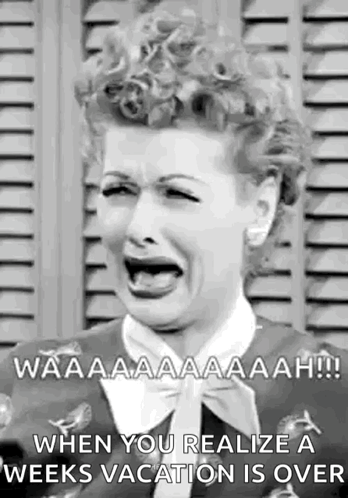 A Black And White Photo Of A Woman Crying With Her Mouth Open And A Vacation Is Over . GIF