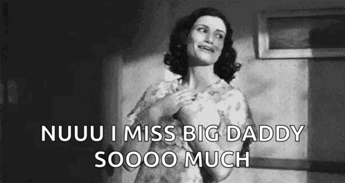 a black and white photo of a woman holding her chest and saying `` nuuu i miss big daddy so much '' .