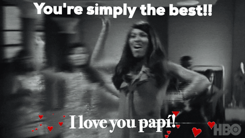 A Black And White Photo Of A Woman With The Words You 'Re Simply The Best GIF