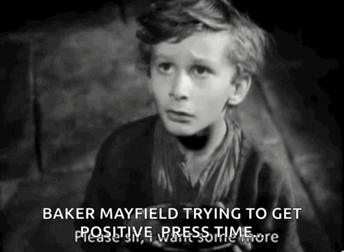 A Black And White Photo Of A Young Boy With The Caption " Baker Mayfield Trying To Get Positive Press Time " GIF