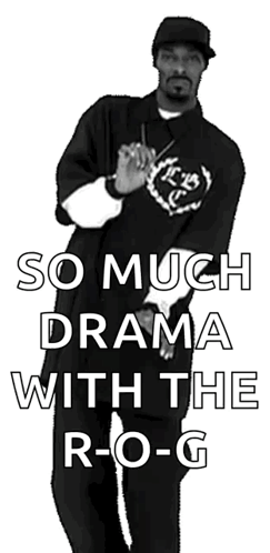 A Black And White Photo Of Snoop Dogg With The Words So Much Drama With The R-O-G Below Him GIF