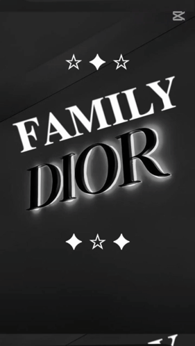 A Black And White Sign That Says Family Dior On It GIF