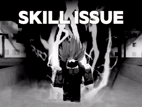 A Black And White Video Game Character With The Words Skill Issue Above Him GIF