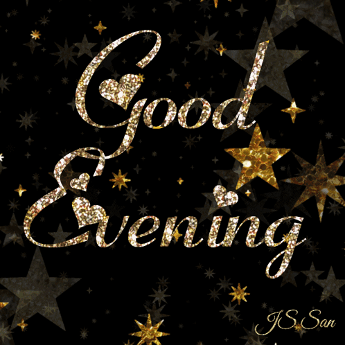 A Black Background With Gold Stars And The Words Good Evening Written On It GIF