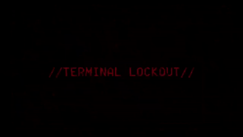 A Black Background With Red Text That Says Terminal Lockout . GIF