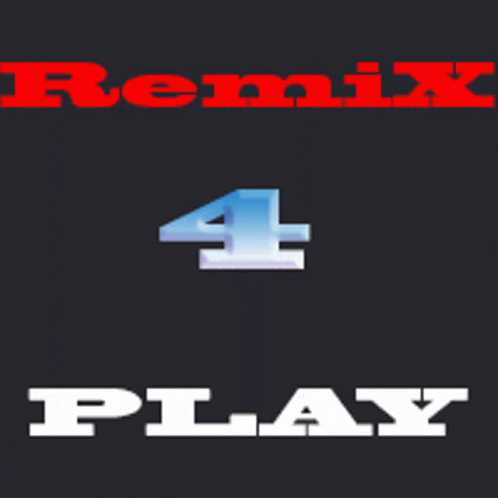 a black background with remix 4 play written in red