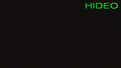 A Black Background With The Word Hideo Written In Green GIF
