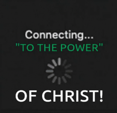 A Black Background With The Words Connecting To The Power Of Christ On It GIF