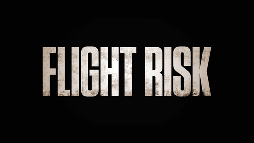 a black background with the words flight risk written in white