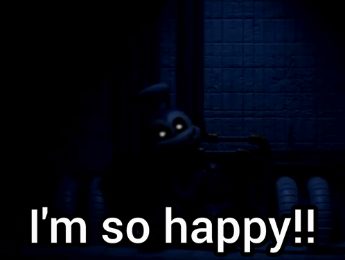 A Black Background With The Words `` I 'M So Happy '' Written On It . GIF