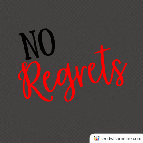 A Black Background With The Words " No Regrets " In Yellow Letters GIF