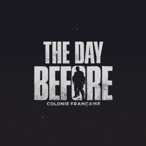 A Black Background With The Words The Day Before GIF